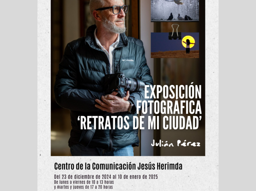 Cartel exposición retratos de mi ciudad de Julián Pérez